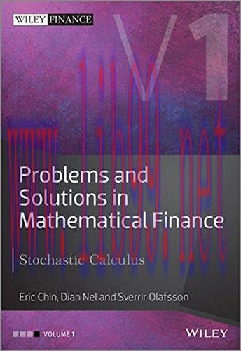 [FOX-Ebook]Problems and Solutions in Mathematical Finance Volume 1: Stochastic Calculus
