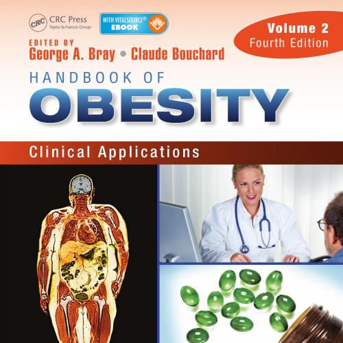 Handbook of Obesity,Volume 2 ,4th Edition