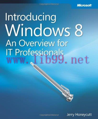 [FOX-Ebook]Introducing Windows 8: An Overview for IT Professionals