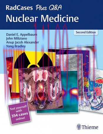 [AME]RadCases Plus Q&A Nuclear Medicine, 2nd edition (Original PDF+Videos)