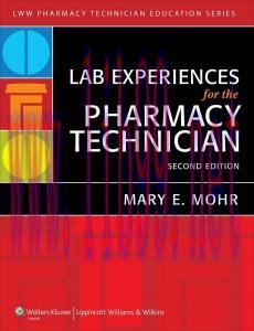 [AME]Lab Experiences for the Pharmacy Technician, 2nd Edition (Original PDF)