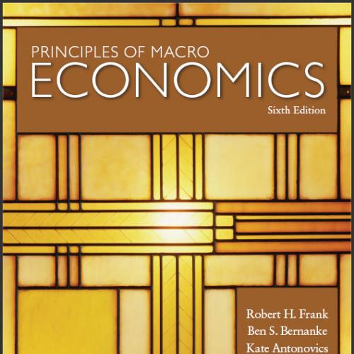 (Test Bank)Principles of Macroeconomics 6th Edition by Robert Frank.zip