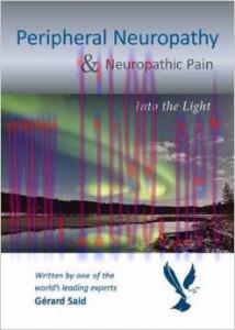 [AME]Peripheral Neuropathy & Neuropathic Pain : Into the Light