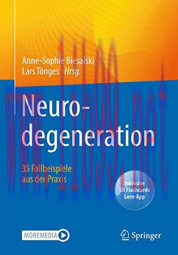 [AME]Neurodegeneration &ndash; 35 Fallbeispiele aus der Praxis (German Edition) (Original PDF)
