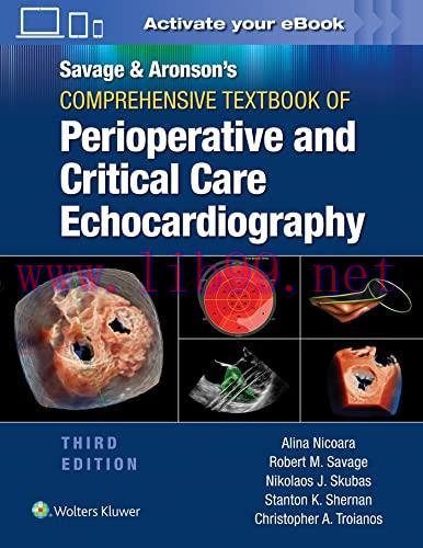 [AME]Savage & Aronson&rsquo;s Comprehensive Textbook of Perioperative and Critical Care Echocardiogra...