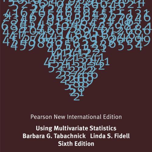 Using Multivariate Statistics 6th Edition by Tabachnick