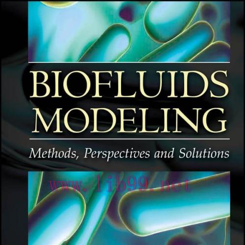 [AME]Biofluids Modeling: Methods, Perspectives, and Solutions (EPUB)