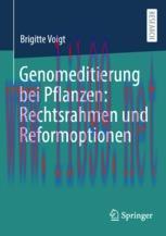 [PDF]Genomeditierung bei Pflanzen: Rechtsrahmen und Reformoptionen