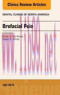 [AME]Orofacial Pain, An Issue of Dental Clinics, 1e (The Clinics: Dentistry)