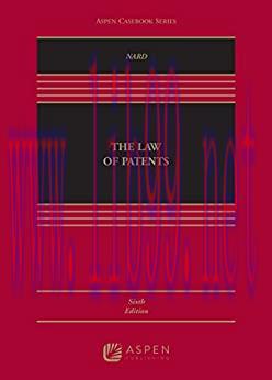 [PDF]The Law of Patents (Aspen Casebook) 6th Edition