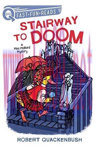 (PDF)Stairway to Doom: A Miss Mallard Mystery (QUIX)