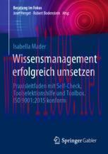 [PDF]Wissensmanagement erfolgreich umsetzen: Praxisleitfaden mit Self-Check, Toolselektionshilf...