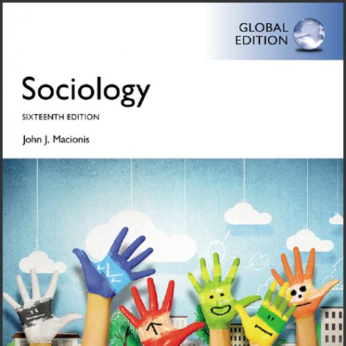 (TB)Sociology 16th Global Edition by John J Macionis.zip