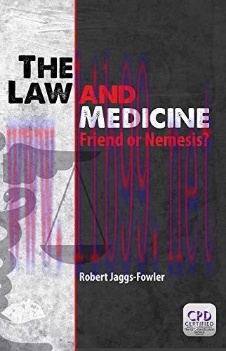 [AME]The Law and Medicine: Friend or Nemesis? (Original PDF)