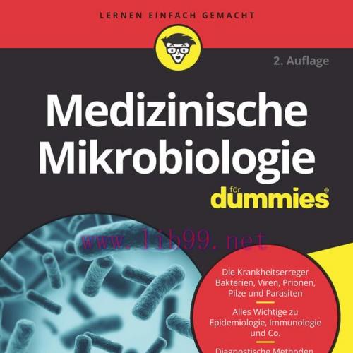[AME]Medizinische Mikrobiologie f&uuml;r Dummies, 2nd Edition (EPUB)
