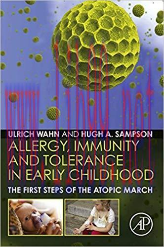 (PDF)Allergy, Immunity and Tolerance in Early Childhood: The First Steps of the Atopic March 1s...