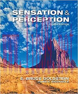 Test Bank for Sensation and Perception 10th Edition