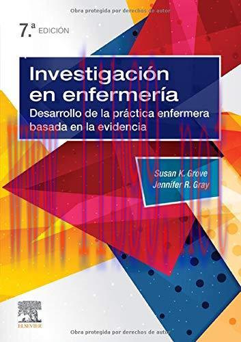 [AME]Investigaci&oacute;n En Enfermer&iacute;a - 7&ordf; Edici&oacute;n: Desarrollo de la pr&aacute;ctica enfermera basada en la...