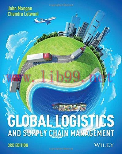 [FOX-Ebook]Global Logistics and Supply Chain Management, 3rd Edition