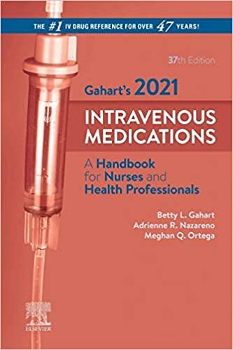 (PDF)Gahart&rsquo;s 2021 Intravenous Medications &ndash; E-Book A Handbook for Nurses and Health Profession...