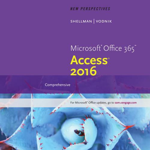 New Perspectives Microsoft Office 365 & Access 2016 Comprehensive by Mark Shellman