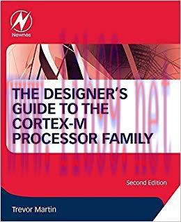 The Designer&rsquo;s Guide to the Cortex-M Processor Family 2nd Edition,