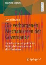 [PDF]Die verborgenen Mechanismen der Governance: Zur kulturellen und praktischen Bedingtheit or...