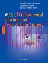 [PDF]Atlas of Craniocervical Junction and Cervical Spine Surgery