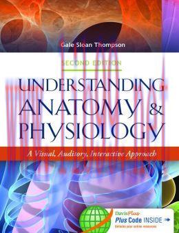 [AME]Understanding Anatomy & Physiology: A Visual, Auditory, Interactive Approach, 2nd Edition ...