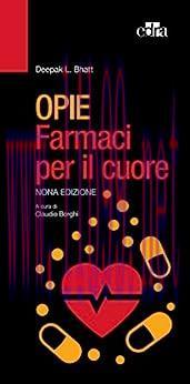 [AME]Opie Farmaci per il cuore, IX ed (EPUB)
