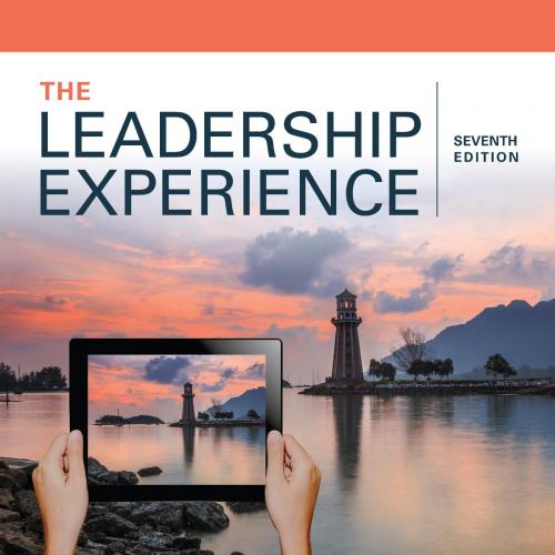 Leadership Experience 7th Edition by Richard L. Daft, The - Wei Zhi