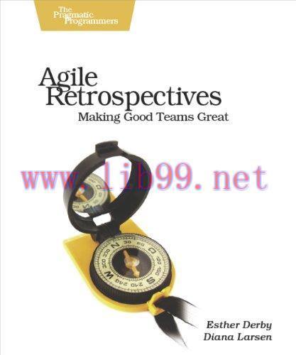 [FOX-Ebook]Agile Retrospectives: Making Good Teams Great