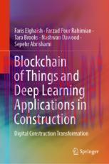 [PDF]Blockchain of Things and Deep Learning Applications in Construction: Digital Construction ...