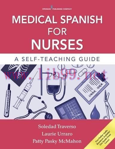 [AME]Medical Spanish for Nurses: A Self-Teaching Guide (EPUB)