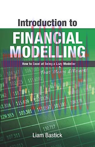 [FOX-Ebook]Introduction To Financial Modelling: How to Excel at Being a Lazy Modeller