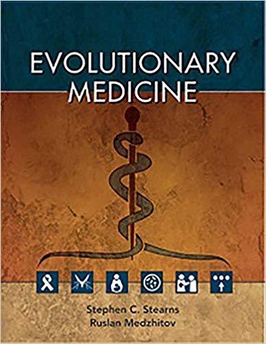 Evolutionary Medicine [Stephen C. Stearns]