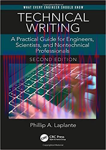 [PDF]Technical Writing: A Practical Guide for Engineers, Scientists, and Nontechnical Professio...
