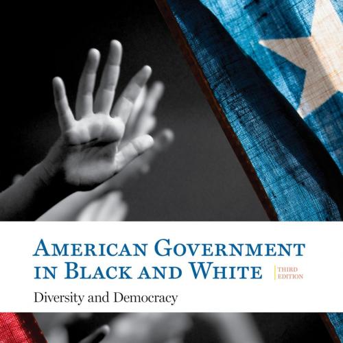 American Government in Black and White_ Diversity and Democracy 3rd - Paula D. McClain