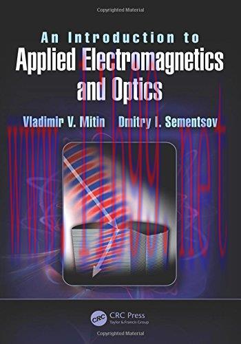 [FOX-Ebook]An Introduction to Applied Electromagnetics and Optics