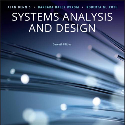 Systems Analysis and Design 7th Edition by Alan Dennis