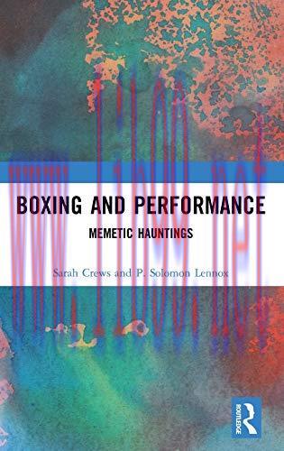 [AME]Boxing and Performance: Memetic Hauntings (Original PDF)