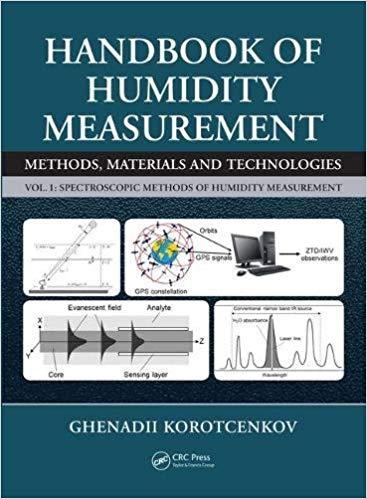 Handbook of Humidity Measurement, Volume 1