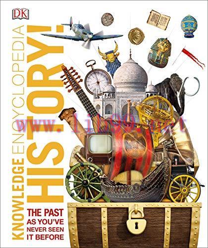 (PDF)Knowledge Encyclopedia History!: The Past as You&rsquo;ve Never Seen it Before