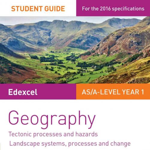 Edexcel ASA-level Geography Student Guide 1 Tectonic Processes a