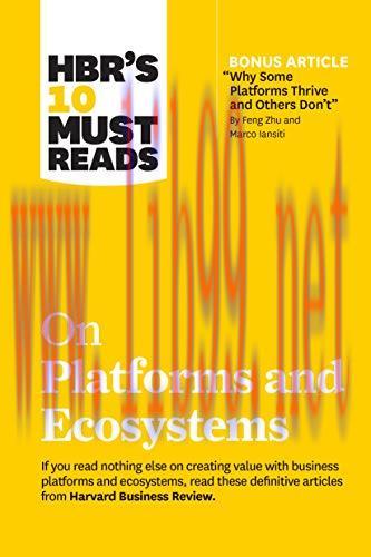 [FOX-Ebook]HBR's 10 Must Reads on Platforms and Ecosystems