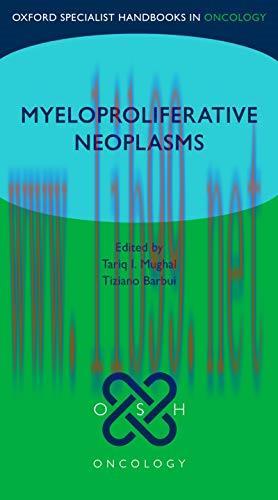 [AME]Oxford Specialist Handbook: Myeloproliferative Neoplasms (Original PDF From_ Publisher)