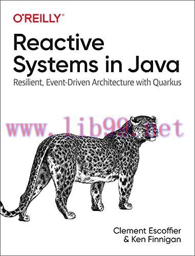 [FOX-Ebook]Reactive Systems in Java: Resilient, Event-Driven Architecture with Quarkus