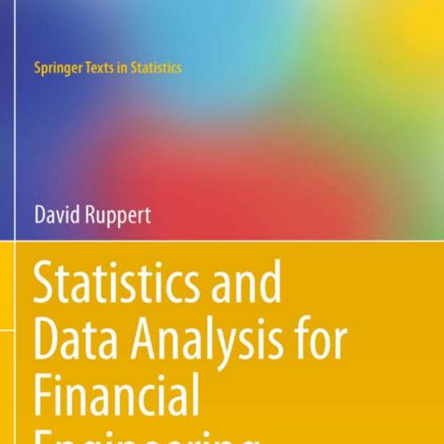 Statistics and Data Analysis for Financial Engineering (Springer Texts in Statistics)-David Rup...