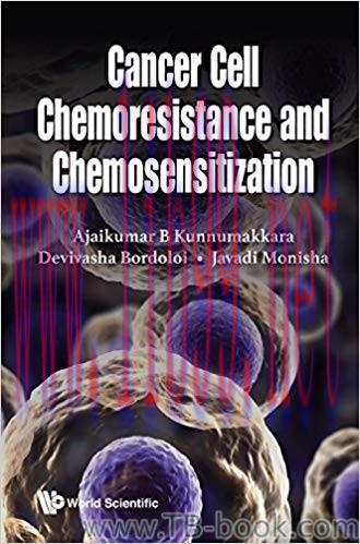 Cancer Cell Chemoresistance and Chemosensitization 1st Edition by Ajaikumar B Kunnumakkara