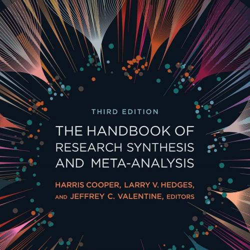 Handbook of Research Synthesis and Meta-Analysis 3rd, The